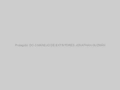 Protegido: DC-3 MANEJO DE EXTINTORES JONATHAN GUZMÁN